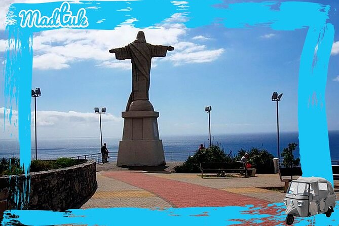 Madeira Garajau Christ King and Funchal Tuk Tuk Tour by MadTuk - Key highlights you’ll feel right away